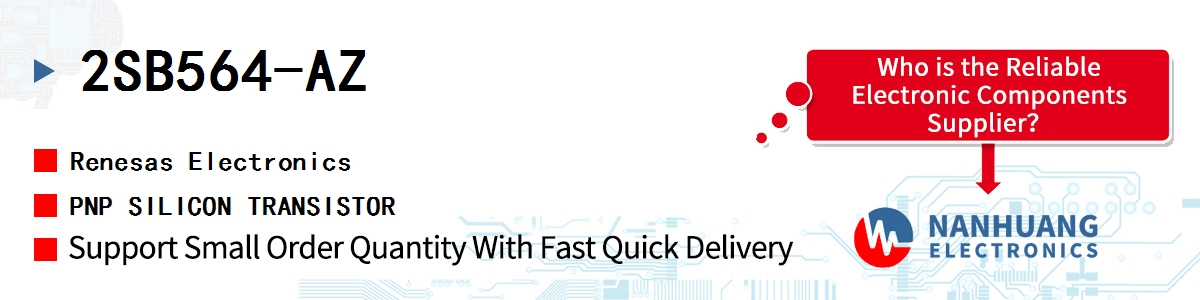 2SB564-AZ Renesas PNP SILICON TRANSISTOR