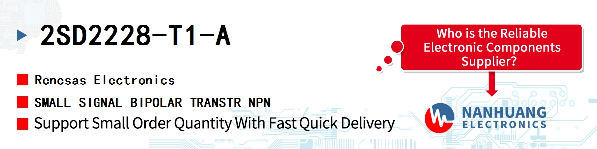 2SD2228-T1-A Renesas SMALL SIGNAL BIPOLAR TRANSTR NPN