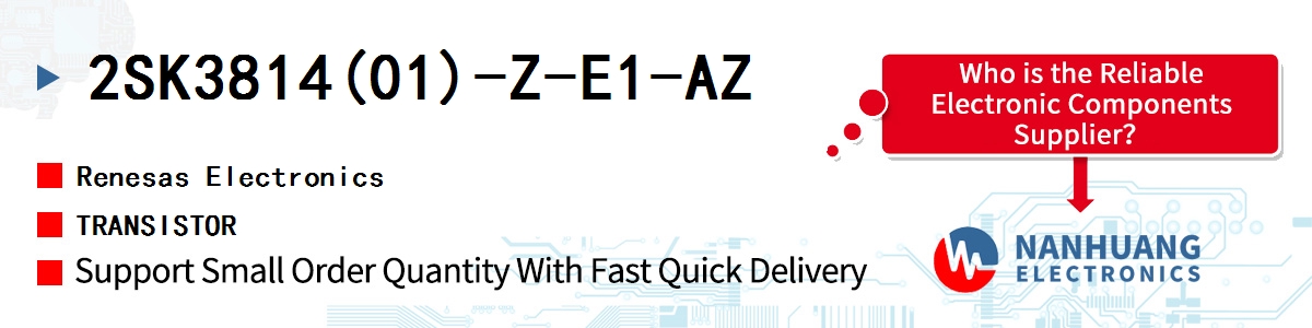 2SK3814(01)-Z-E1-AZ Renesas TRANSISTOR