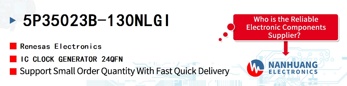 5P35023B-130NLGI Renesas IC CLOCK GENERATOR 24QFN