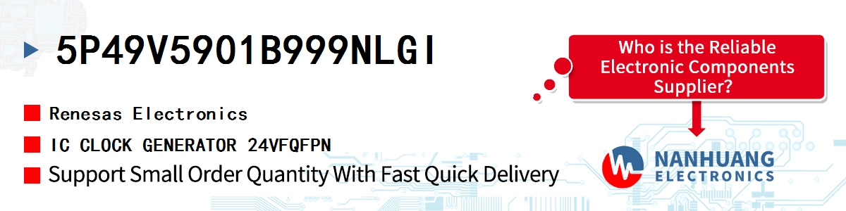 5P49V5901B999NLGI Renesas IC CLOCK GENERATOR 24VFQFPN
