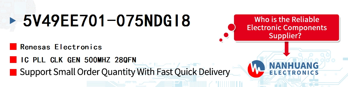 5V49EE701-075NDGI8 Renesas IC PLL CLK GEN 500MHZ 28QFN