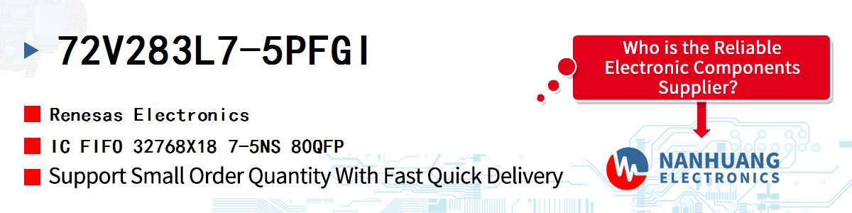 72V283L7-5PFGI Renesas IC FIFO 32768X18 7-5NS 80QFP