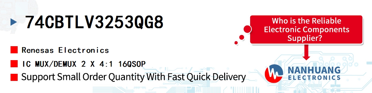 74CBTLV3253QG8 Renesas IC MUX/DEMUX 2 X 4:1 16QSOP