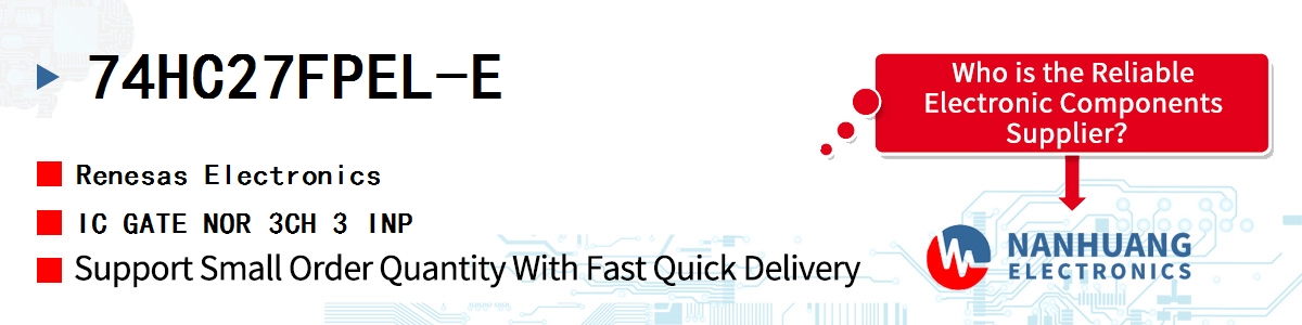 74HC27FPEL-E Renesas IC GATE NOR 3CH 3 INP