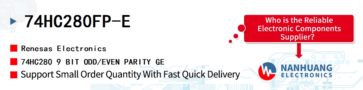 74HC280FP-E Renesas 74HC280 9 BIT ODD/EVEN PARITY GE