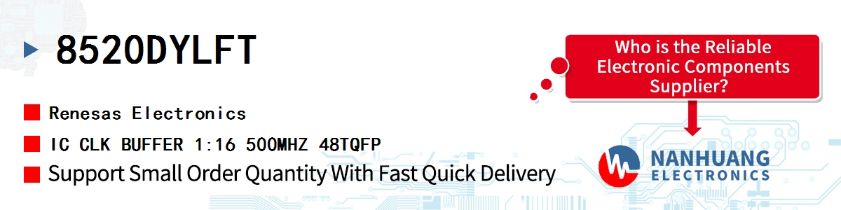 8520DYLFT Renesas IC CLK BUFFER 1:16 500MHZ 48TQFP