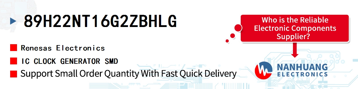 89H22NT16G2ZBHLG Renesas IC CLOCK GENERATOR SMD