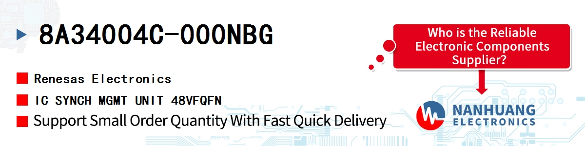 8A34004C-000NBG# Renesas IC SYNCH MGMT UNIT 48VFQFN