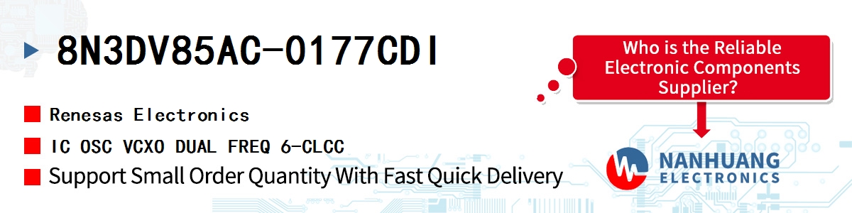 8N3DV85AC-0177CDI Renesas IC OSC VCXO DUAL FREQ 6-CLCC