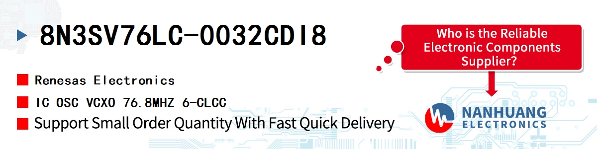 8N3SV76LC-0032CDI8 Renesas IC OSC VCXO 76.8MHZ 6-CLCC