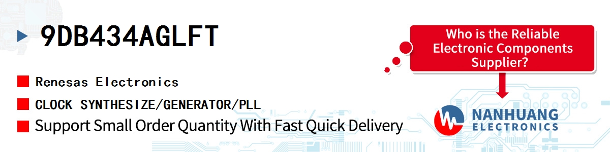 9DB434AGLFT Renesas CLOCK SYNTHESIZE/GENERATOR/PLL