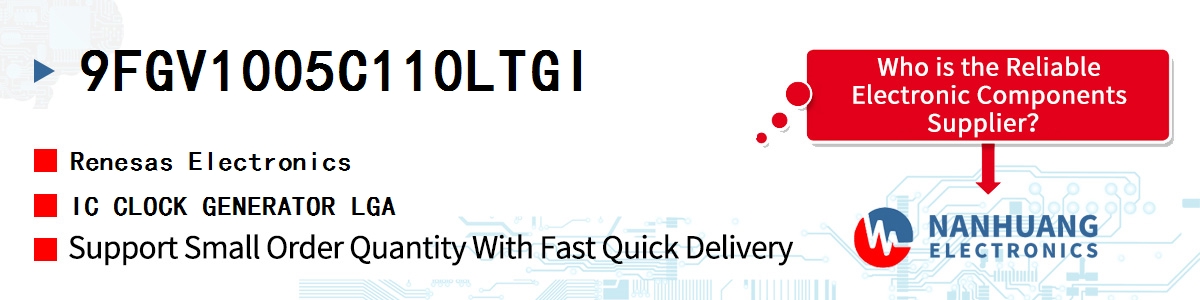 9FGV1005C110LTGI Renesas IC CLOCK GENERATOR LGA