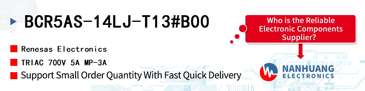 BCR5AS-14LJ-T13#B00 Renesas TRIAC 700V 5A MP-3A