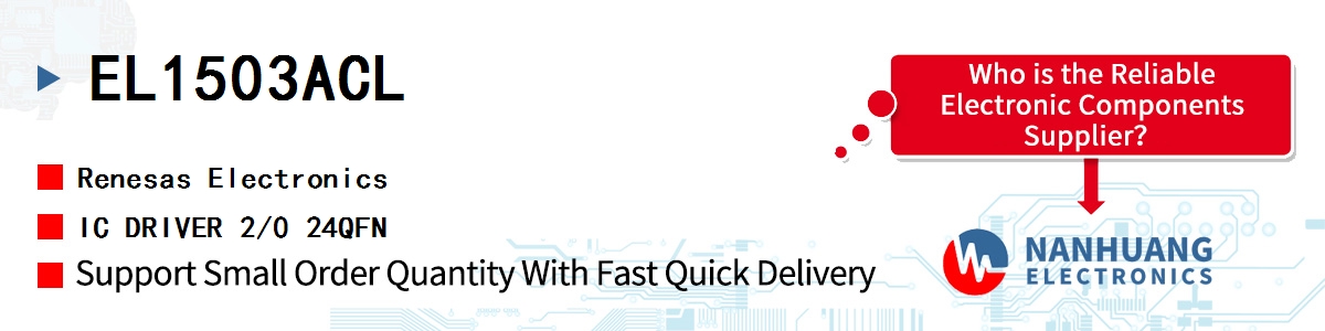 EL1503ACL Renesas IC DRIVER 2/0 24QFN