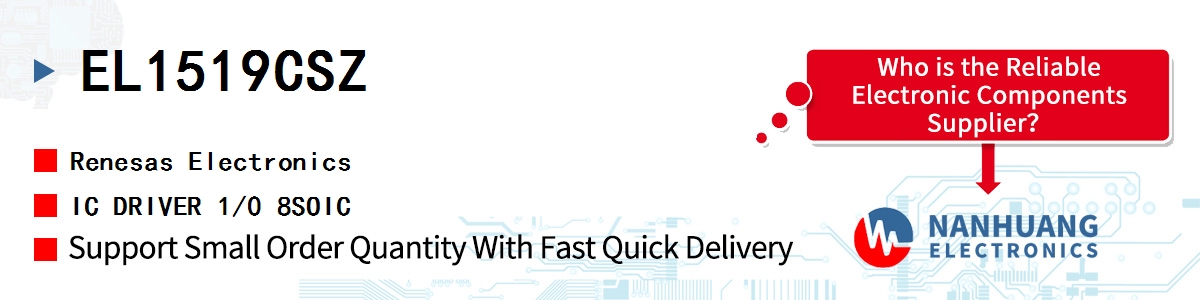 EL1519CSZ Renesas IC DRIVER 1/0 8SOIC