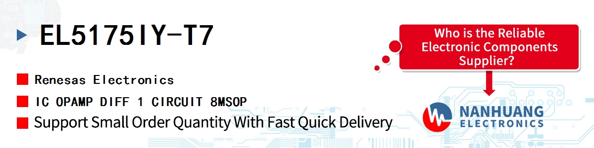 EL5175IY-T7 Renesas IC OPAMP DIFF 1 CIRCUIT 8MSOP