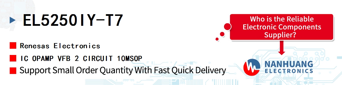 EL5250IY-T7 Renesas IC OPAMP VFB 2 CIRCUIT 10MSOP