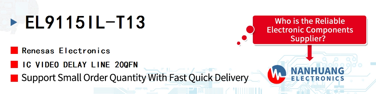 EL9115IL-T13 Renesas IC VIDEO DELAY LINE 20QFN