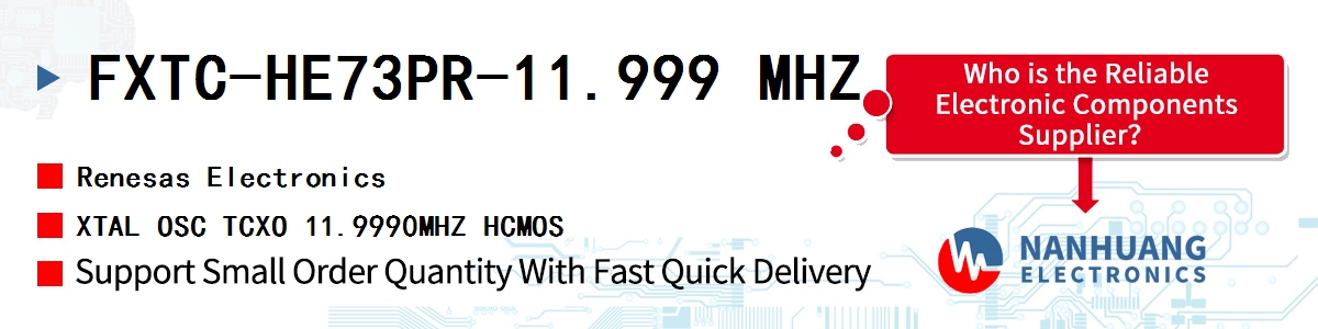FXTC-HE73PR-11.999 MHZ Renesas XTAL OSC TCXO 11.9990MHZ HCMOS