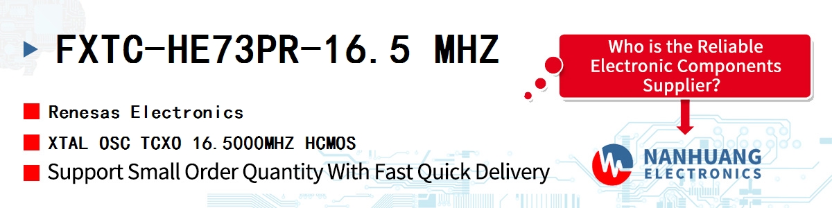 FXTC-HE73PR-16.5 MHZ Renesas XTAL OSC TCXO 16.5000MHZ HCMOS