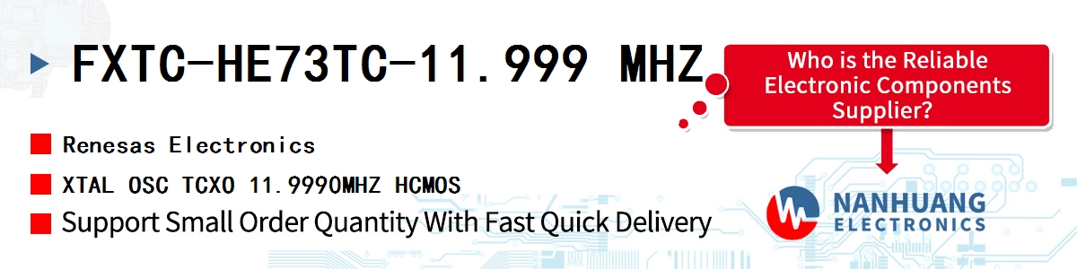 FXTC-HE73TC-11.999 MHZ Renesas XTAL OSC TCXO 11.9990MHZ HCMOS