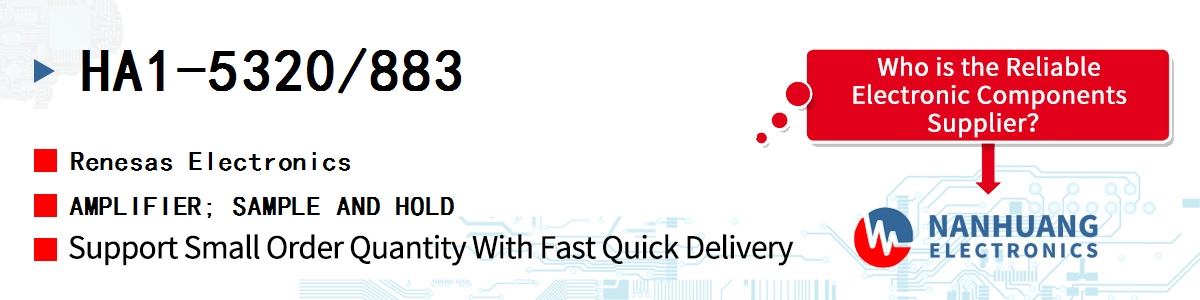 HA1-5320/883 Renesas AMPLIFIER; SAMPLE AND HOLD