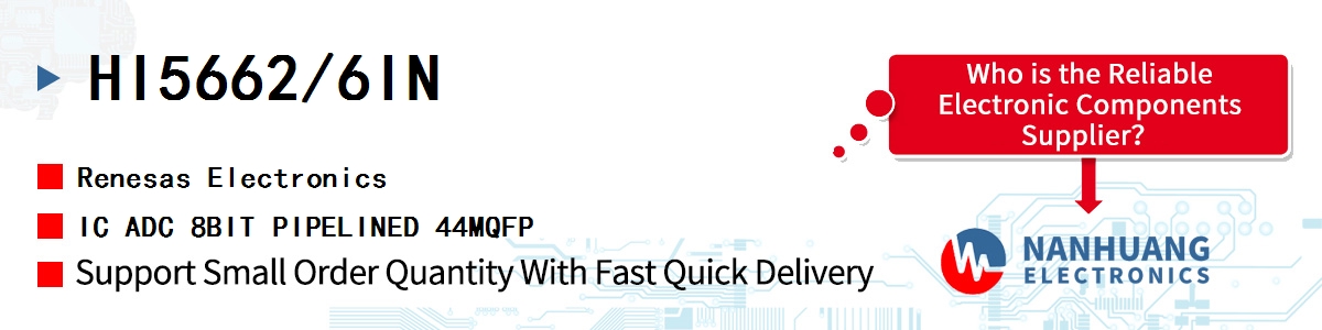 HI5662/6IN Renesas IC ADC 8BIT PIPELINED 44MQFP