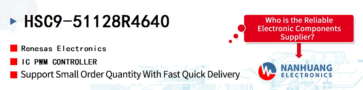 HSC9-51128R4640 Renesas IC PWM CONTROLLER