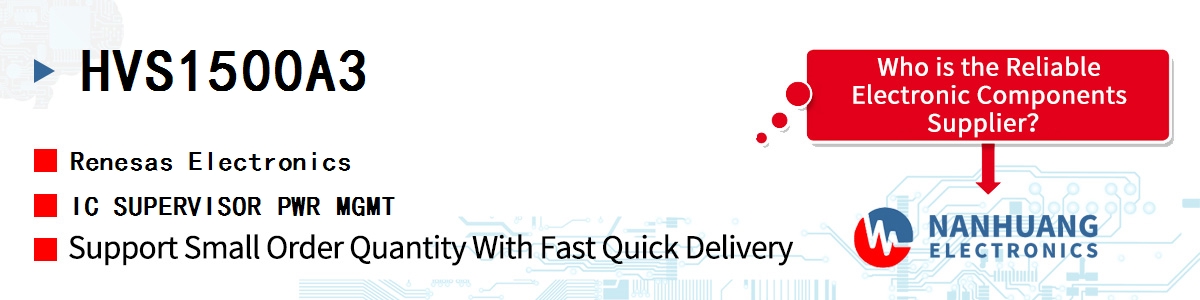 HVS1500A3 Renesas IC SUPERVISOR PWR MGMT