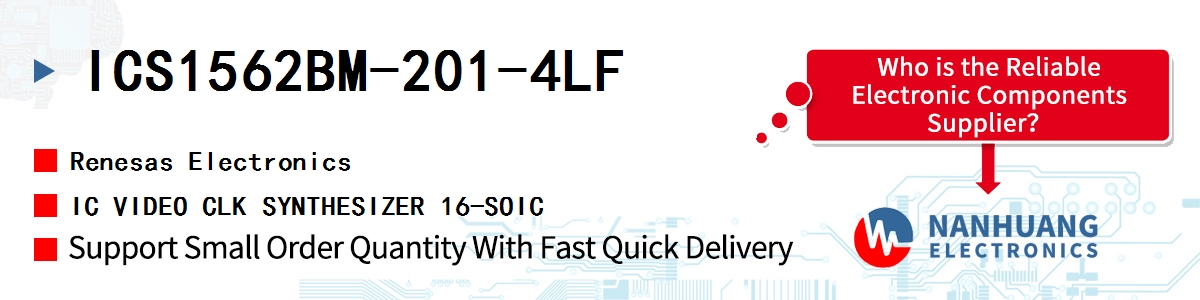 ICS1562BM-201-4LF Renesas IC VIDEO CLK SYNTHESIZER 16-SOIC