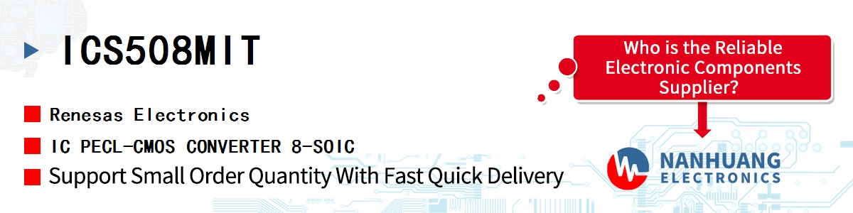 ICS508MIT Renesas IC PECL-CMOS CONVERTER 8-SOIC