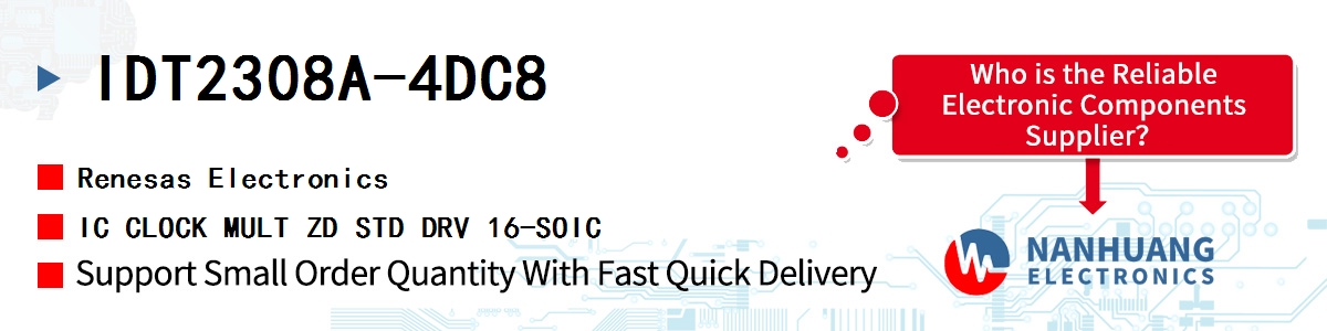IDT2308A-4DC8 Renesas IC CLOCK MULT ZD STD DRV 16-SOIC