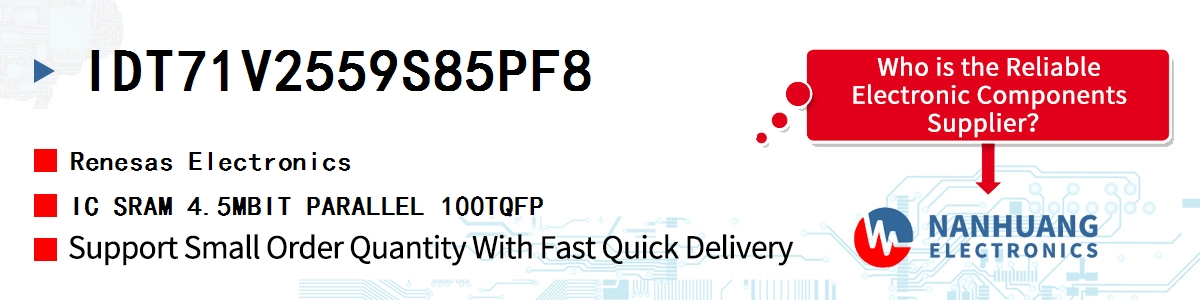 IDT71V2559S85PF8 Renesas IC SRAM 4.5MBIT PARALLEL 100TQFP