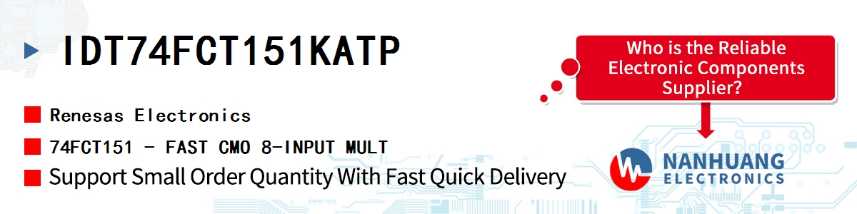 IDT74FCT151KATP Renesas 74FCT151 - FAST CMO 8-INPUT MULT