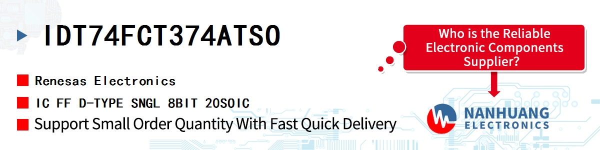 IDT74FCT374ATSO Renesas IC FF D-TYPE SNGL 8BIT 20SOIC