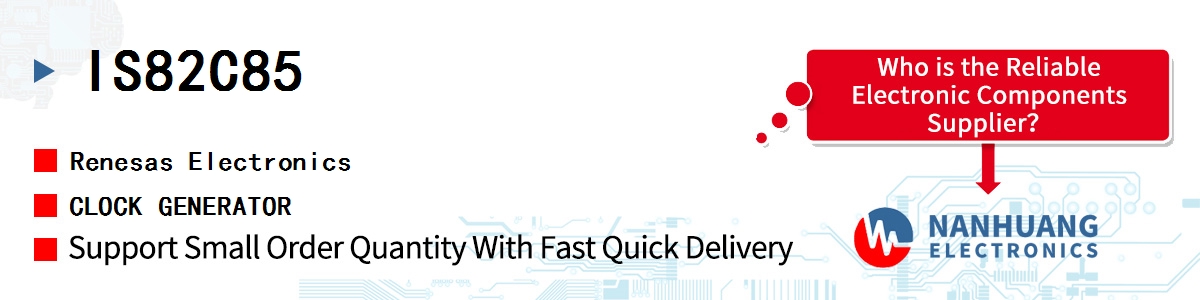 IS82C85 Renesas CLOCK GENERATOR