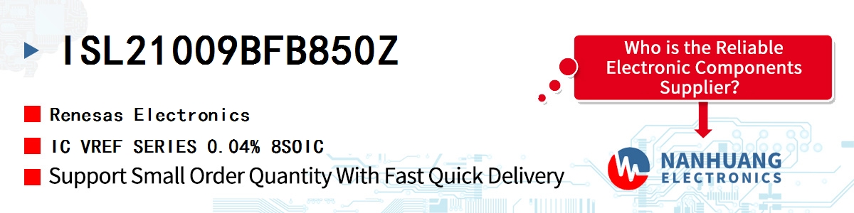 ISL21009BFB850Z Renesas IC VREF SERIES 0.04% 8SOIC