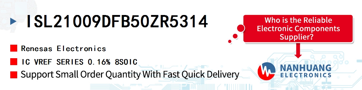 ISL21009DFB50ZR5314 Renesas IC VREF SERIES 0.16% 8SOIC