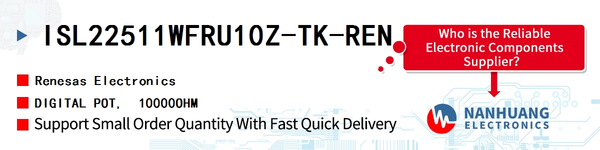 ISL22511WFRU10Z-TK-REN Renesas DIGITAL POT, 10000OHM