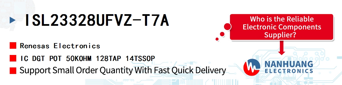 ISL23328UFVZ-T7A Renesas IC DGT POT 50KOHM 128TAP 14TSSOP