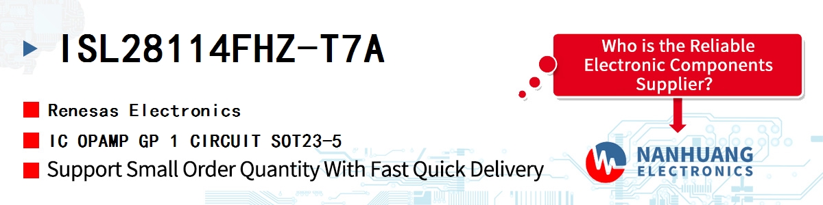 ISL28114FHZ-T7A Renesas IC OPAMP GP 1 CIRCUIT SOT23-5