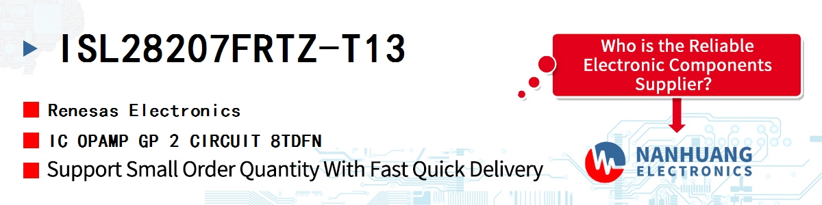 ISL28207FRTZ-T13 Renesas IC OPAMP GP 2 CIRCUIT 8TDFN