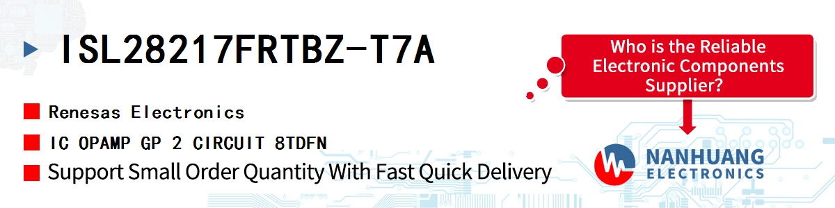 ISL28217FRTBZ-T7A Renesas IC OPAMP GP 2 CIRCUIT 8TDFN