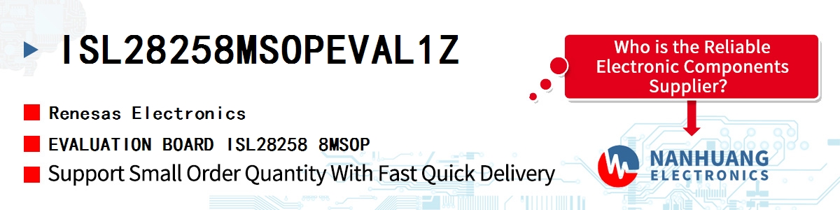 ISL28258MSOPEVAL1Z Renesas EVALUATION BOARD ISL28258 8MSOP