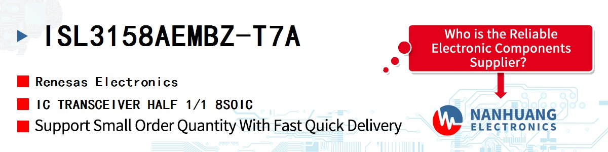 ISL3158AEMBZ-T7A Renesas IC TRANSCEIVER HALF 1/1 8SOIC