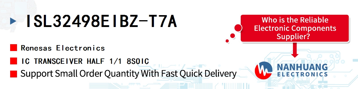 ISL32498EIBZ-T7A Renesas IC TRANSCEIVER HALF 1/1 8SOIC