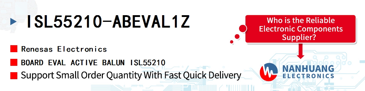 ISL55210-ABEVAL1Z Renesas BOARD EVAL ACTIVE BALUN ISL55210