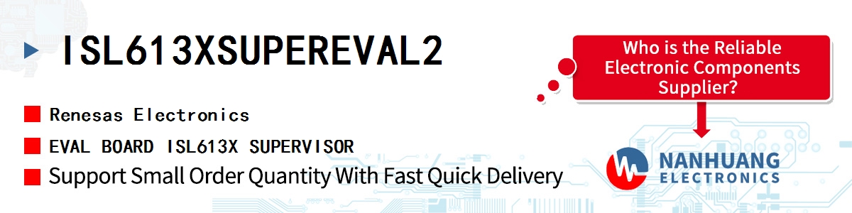 ISL613XSUPEREVAL2 Renesas EVAL BOARD ISL613X SUPERVISOR