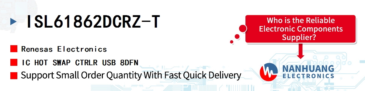 ISL61862DCRZ-T Renesas IC HOT SWAP CTRLR USB 8DFN